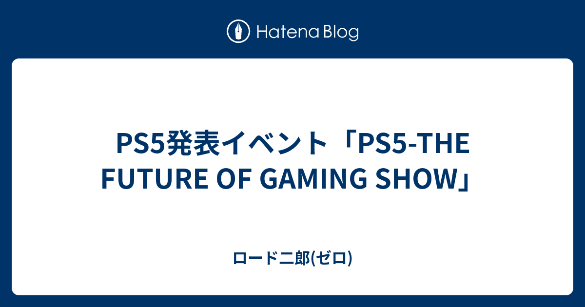 Ps Ps The Future Of Gaming Show