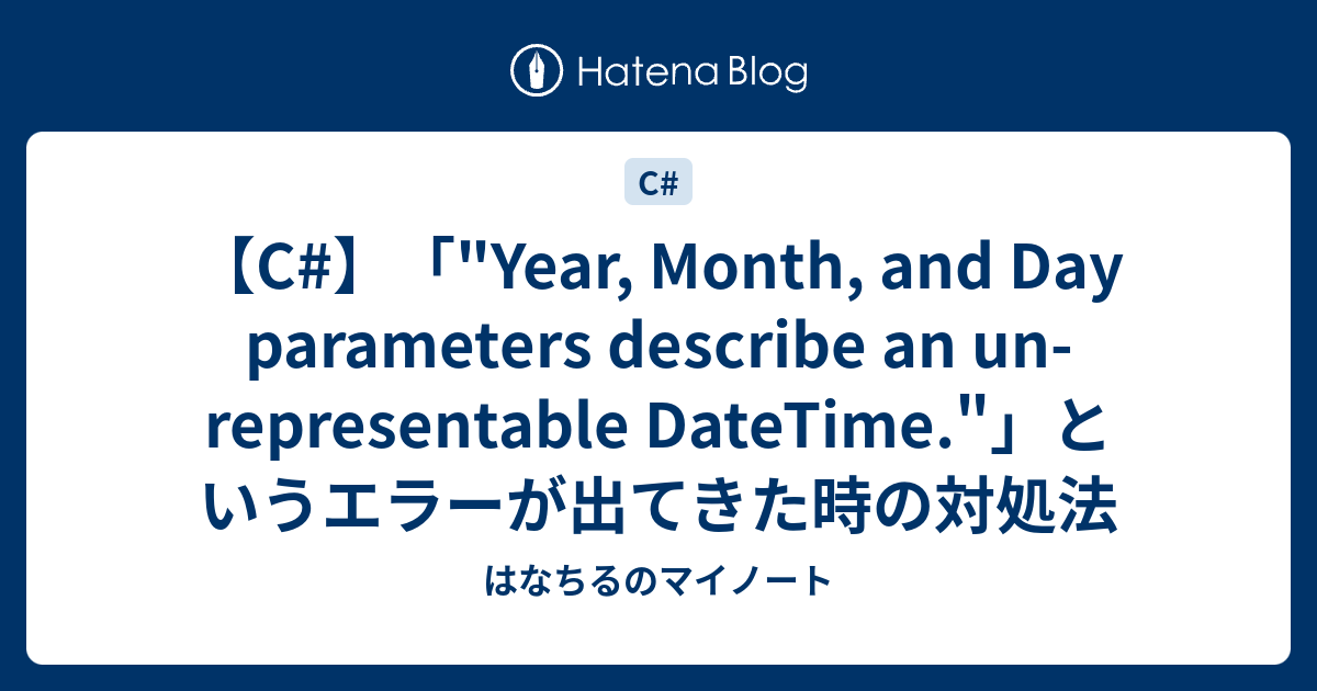 c-year-month-and-day-parameters-describe-an-un-representable