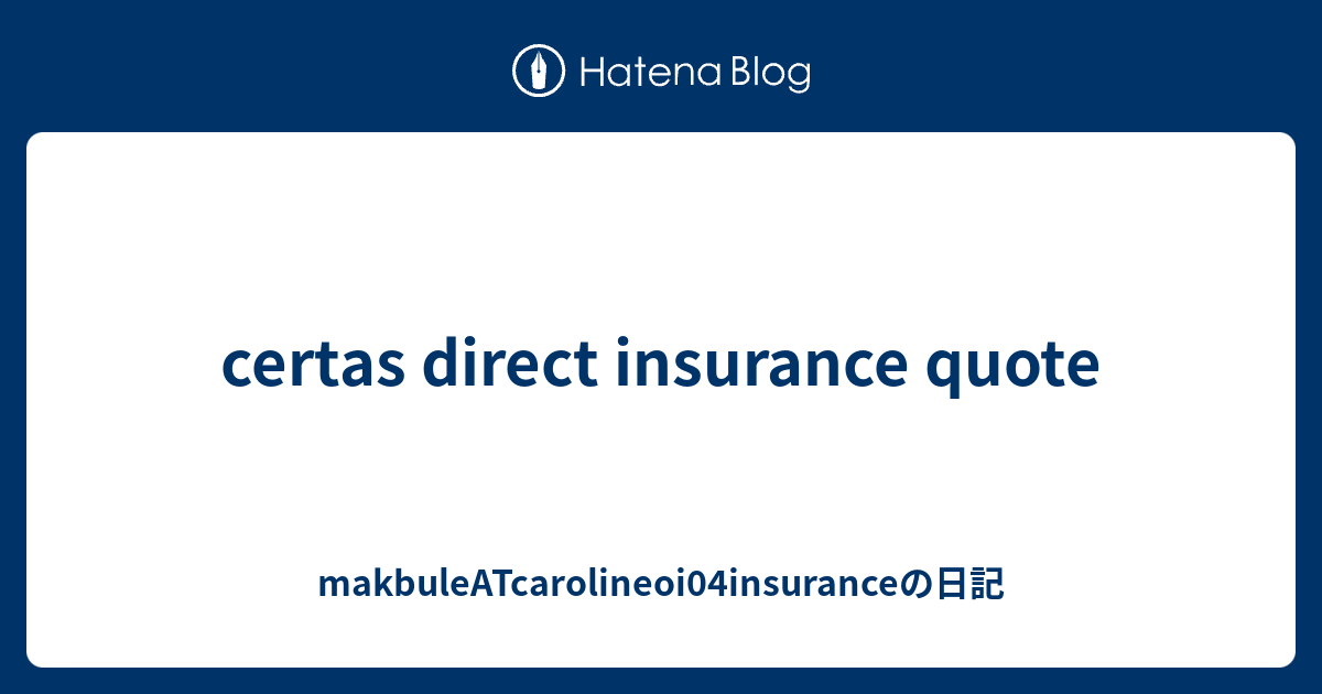 certas direct insurance quote