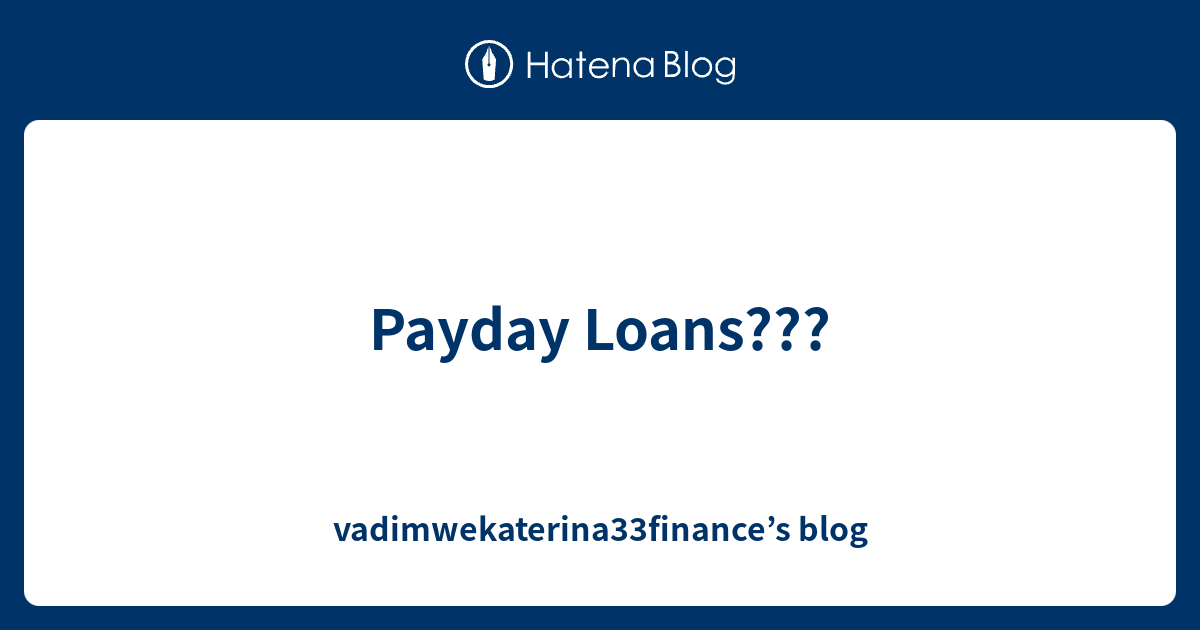 what are the easiest payday loans to get