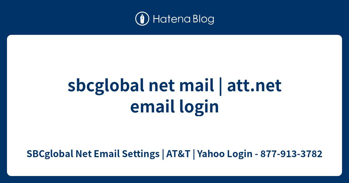 sbcglobal net mail email login SBCglobal Net Email Settings