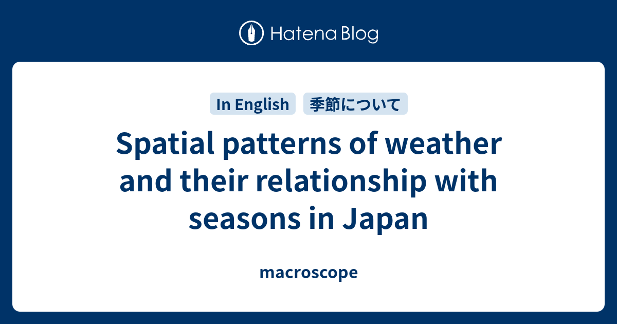 Spatial patterns of weather and their relationship with seasons in ...