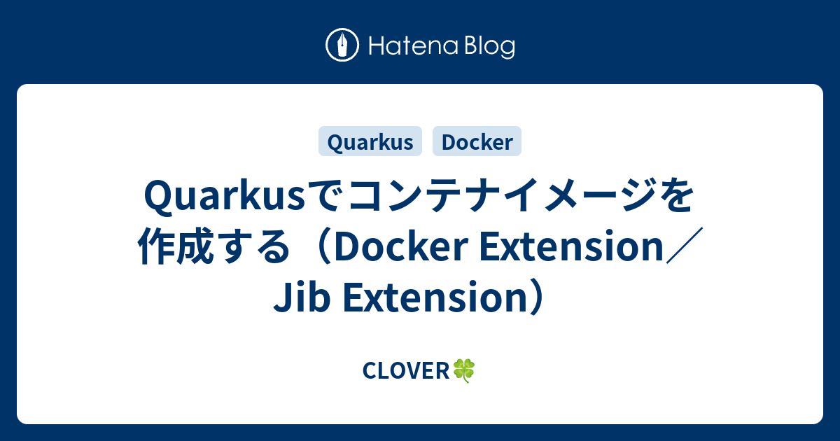 quarkus-docker-extension-jib-extension-clover