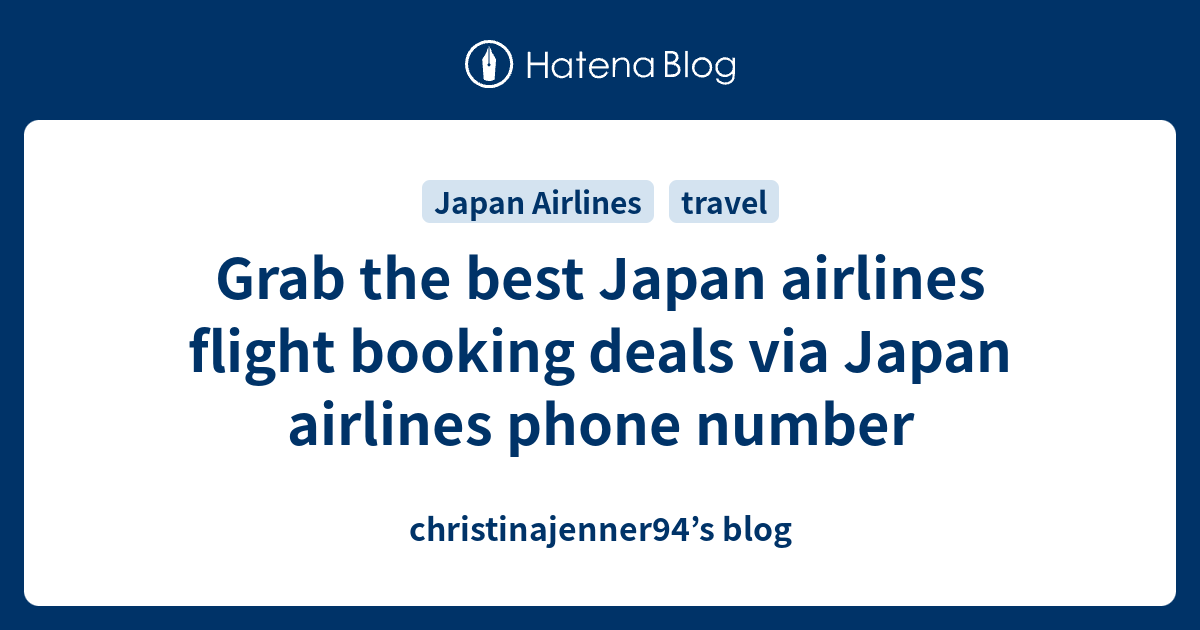 Grab the best Japan airlines flight booking deals via Japan airlines