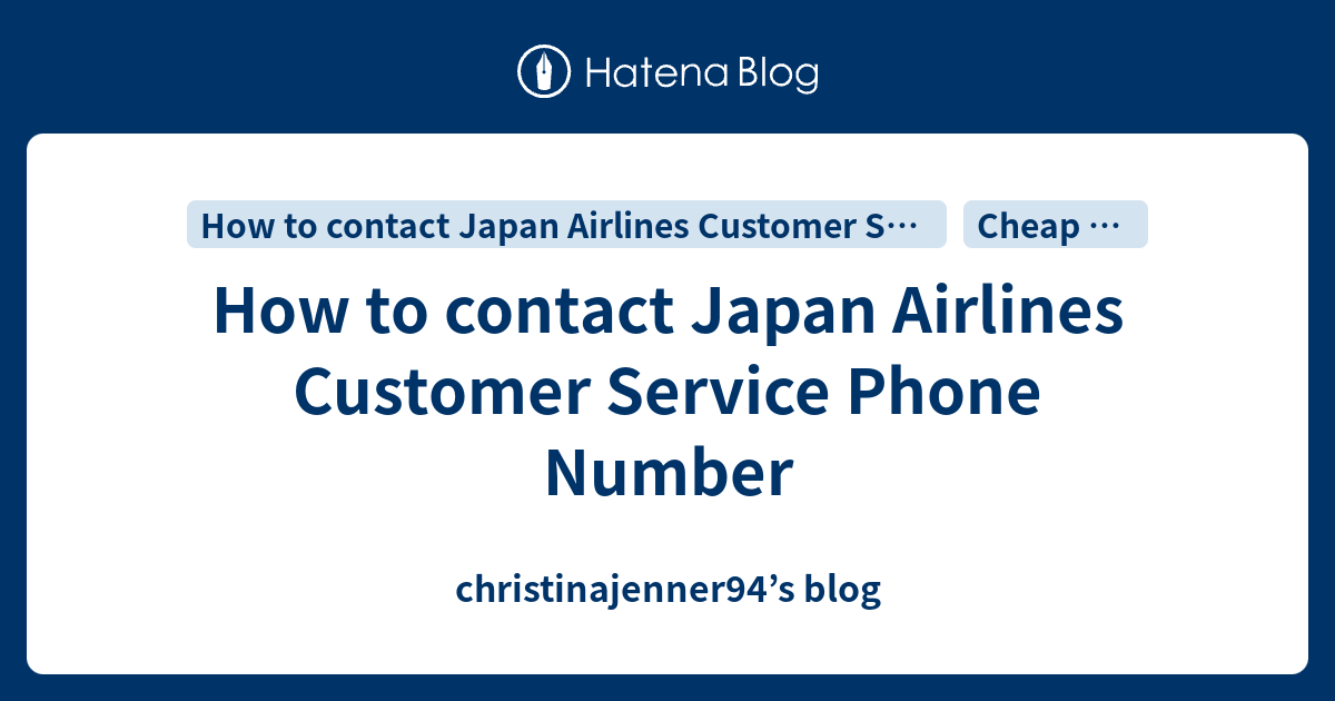 how-to-contact-japan-airlines-customer-service-phone-number