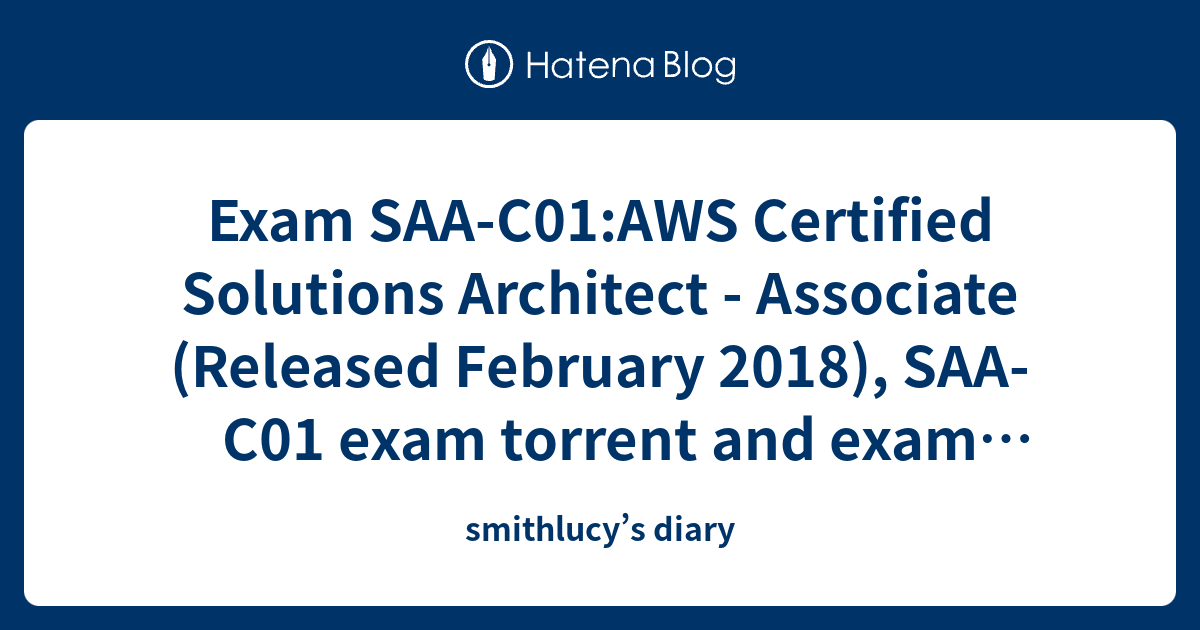 Exam SAA-C01:AWS Certified Solutions Architect - Associate (Released Sns-Brigh10