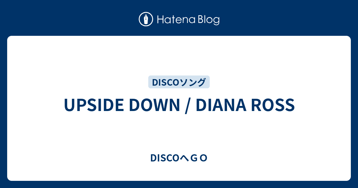 Upside Down Diana Ross Discoへｇｏ