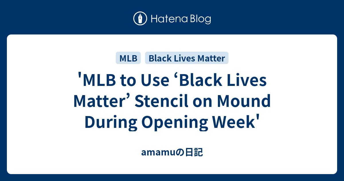 mlb-to-use-black-lives-matter-stencil-on-mound-during-opening-week