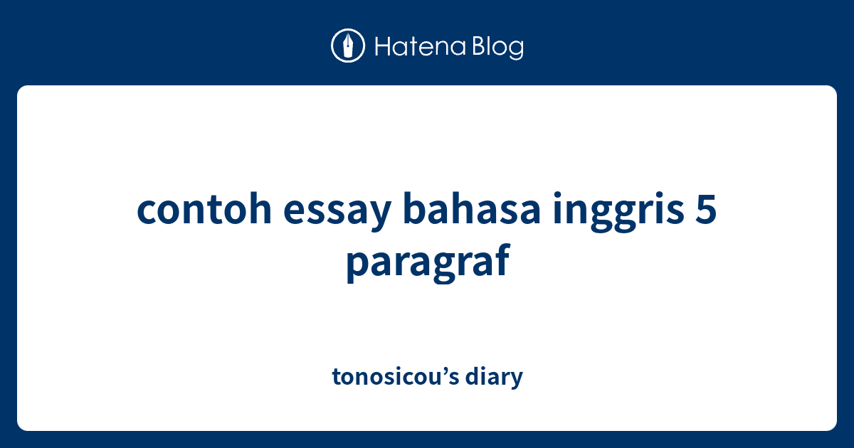 Contoh Essay Inggris Pigura