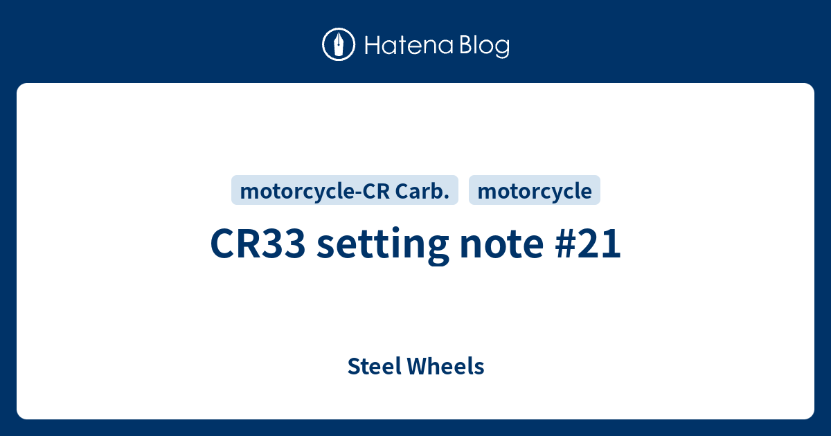 CR33 setting note #21 - Steel Wheels