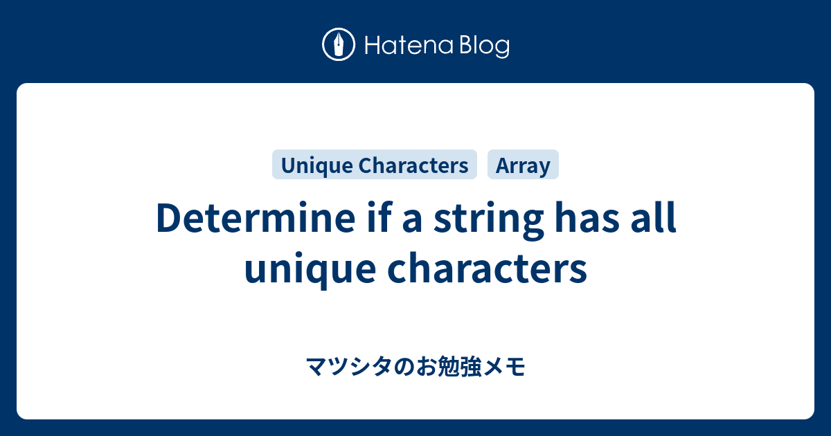 determine-if-a-string-has-all-unique-characters