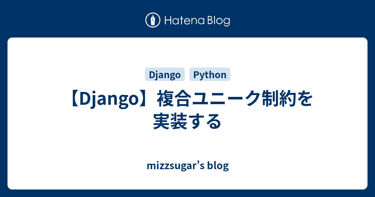  Django Mizzsugar s Blog