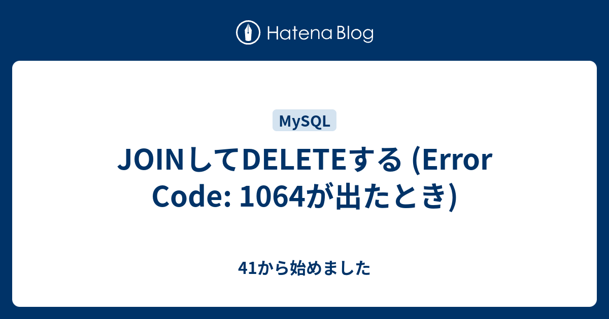 join-delete-error-code-1064-41