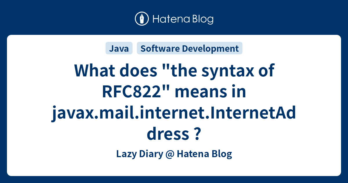 What does "the syntax of RFC822" means in
