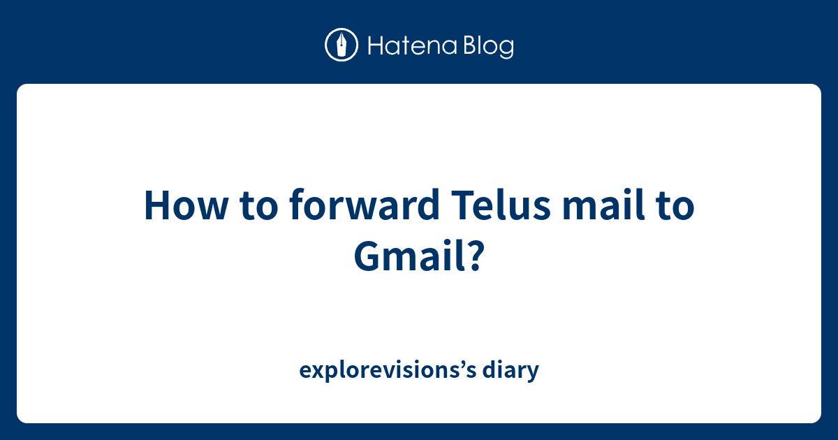 Courriel telus gmail