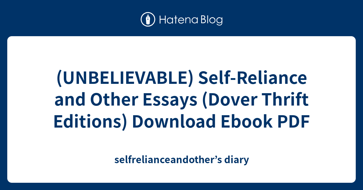 self reliance & other essays