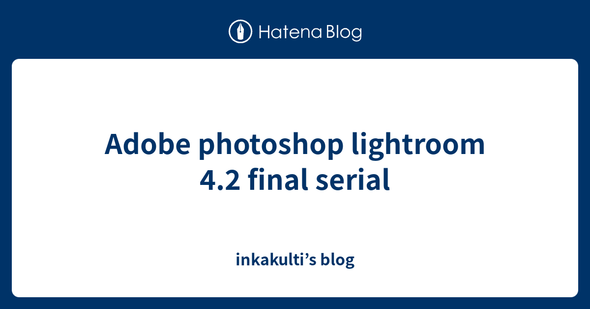 Adobe lightroom 2017 hashtag