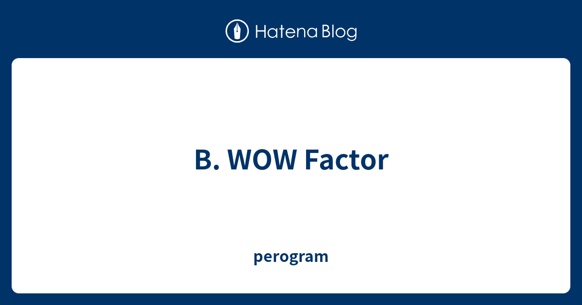 B Wow Factor Perogram 9582