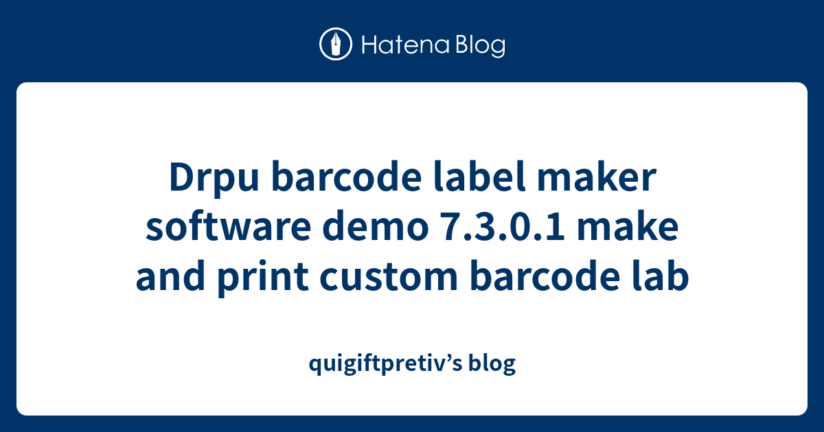 Drpu barcode label maker software demo 7.3.0.1 make and print custom ...