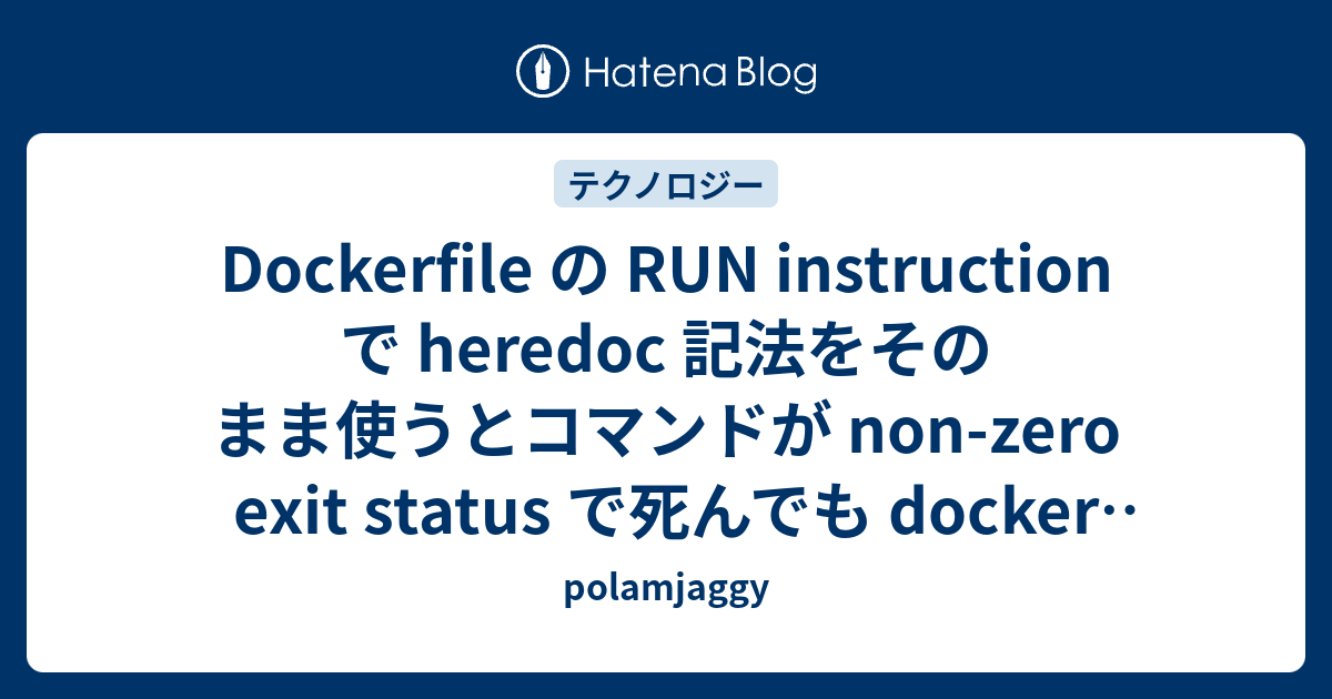 dockerfile-run-instruction-heredoc-non-zero-exit