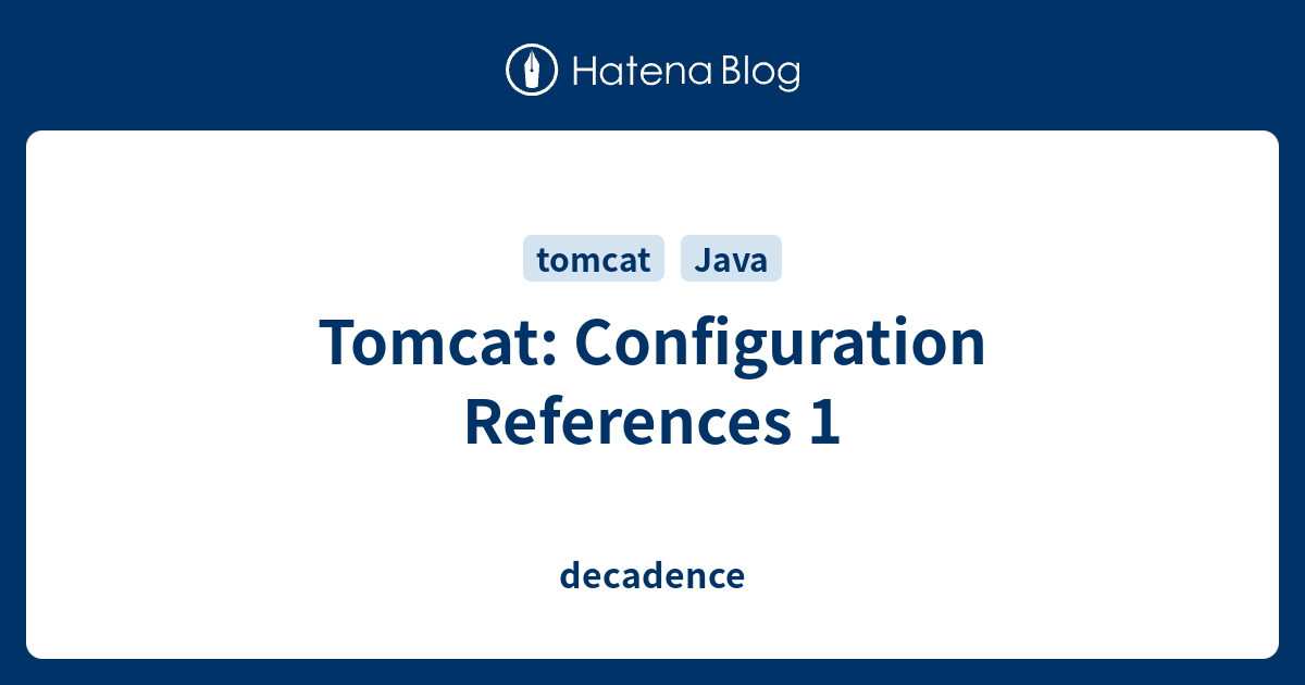 tomcat-configuration-references-1-decadence