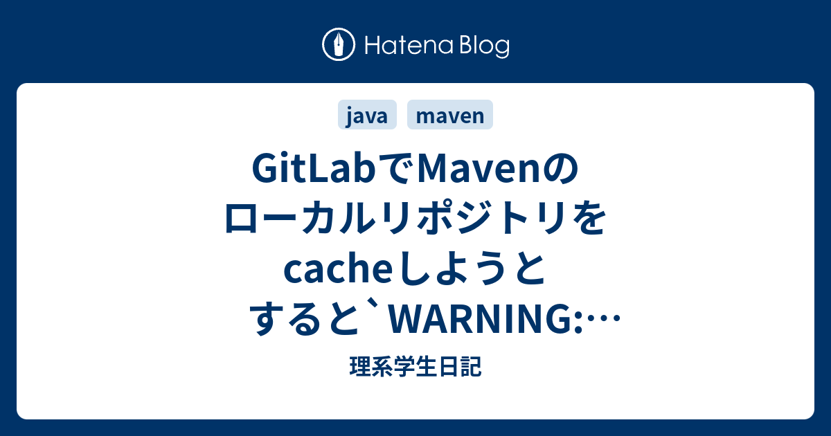 gitlab-maven-cache-warning-m2-repository-no-matching-files