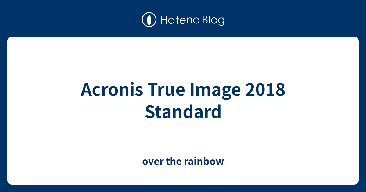 acronis true image 2018 standard test