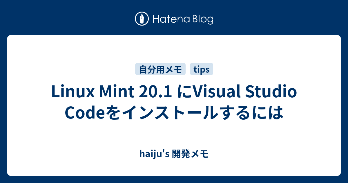 linux-mint-20-1-visual-studio-code-haiju-s