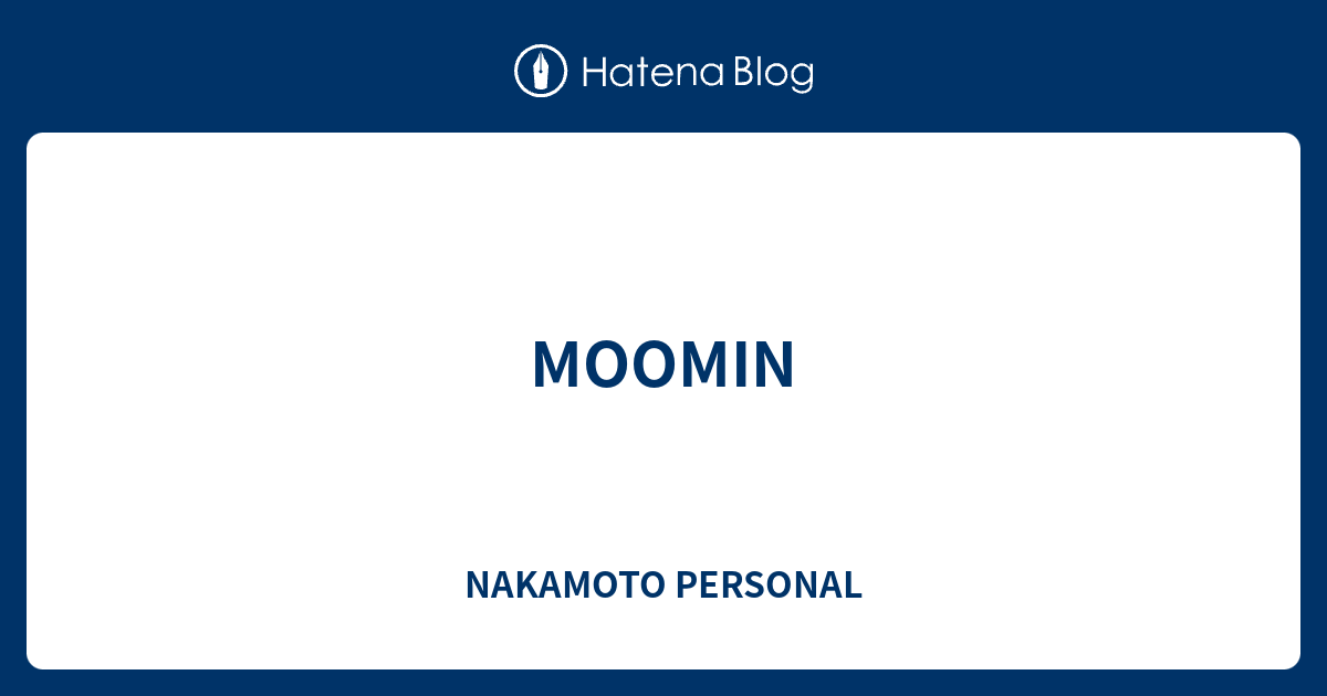 Moomin Nakamoto Personal