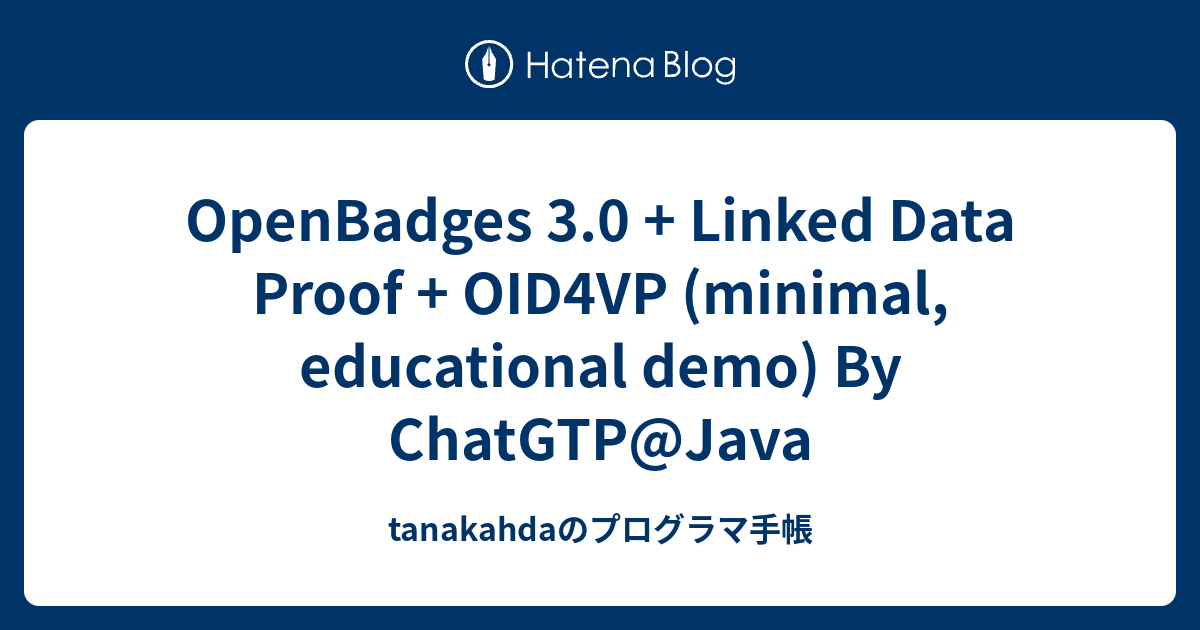 OpenBadges 3.0 + Linked Data Proof + OID4VP (minimal, educational demo ...