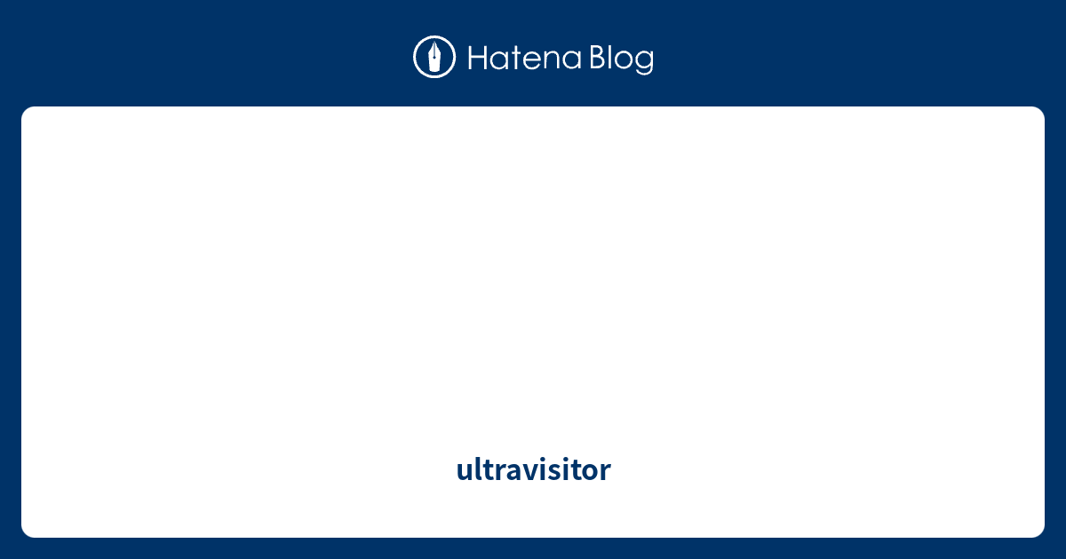 ultravisitor