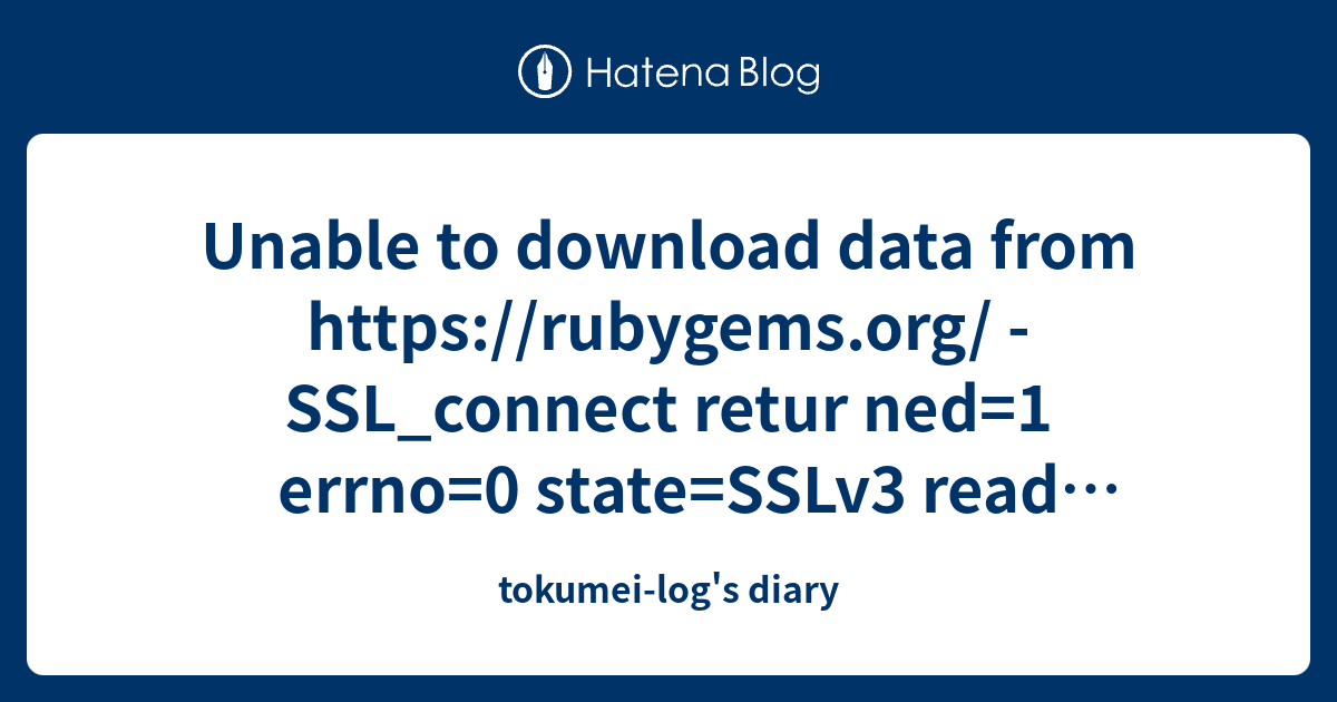 Unable To Download Data From Https://rubygems.org/ - SSL_connect Retur ...