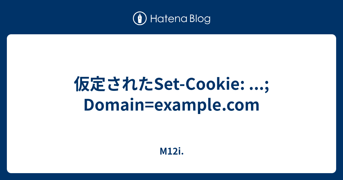 set-cookie-domain-example-m12i
