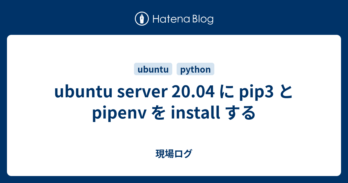 Ubuntu Server 20 04 Pip3 Pipenv Install 