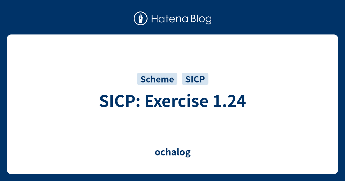 SICP Exercise 1 24 Ochalog