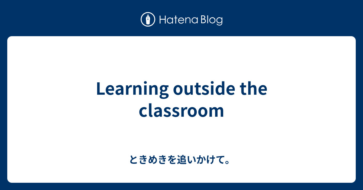 learning-outside-the-classroom