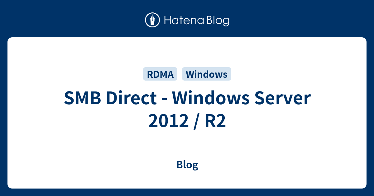 Smb Direct Windows Server 2012 R2 Blog