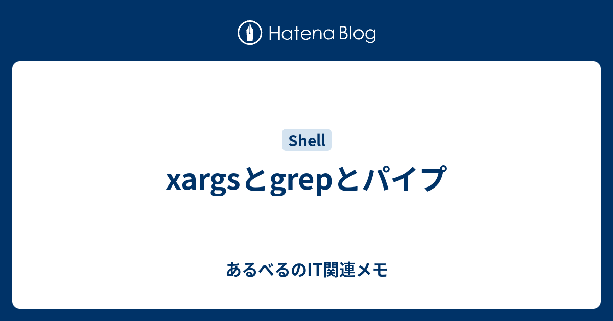 xargs-grep-it