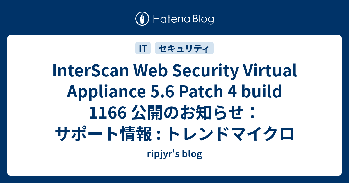 InterScan Web Security Virtual Appliance 5.6 Patch 4 build 1166
