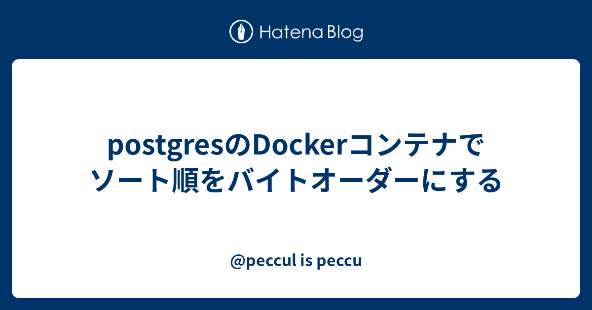 Postgres Docker peccul Is Peccu