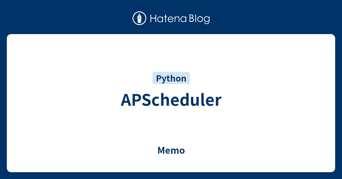 APScheduler - Memo