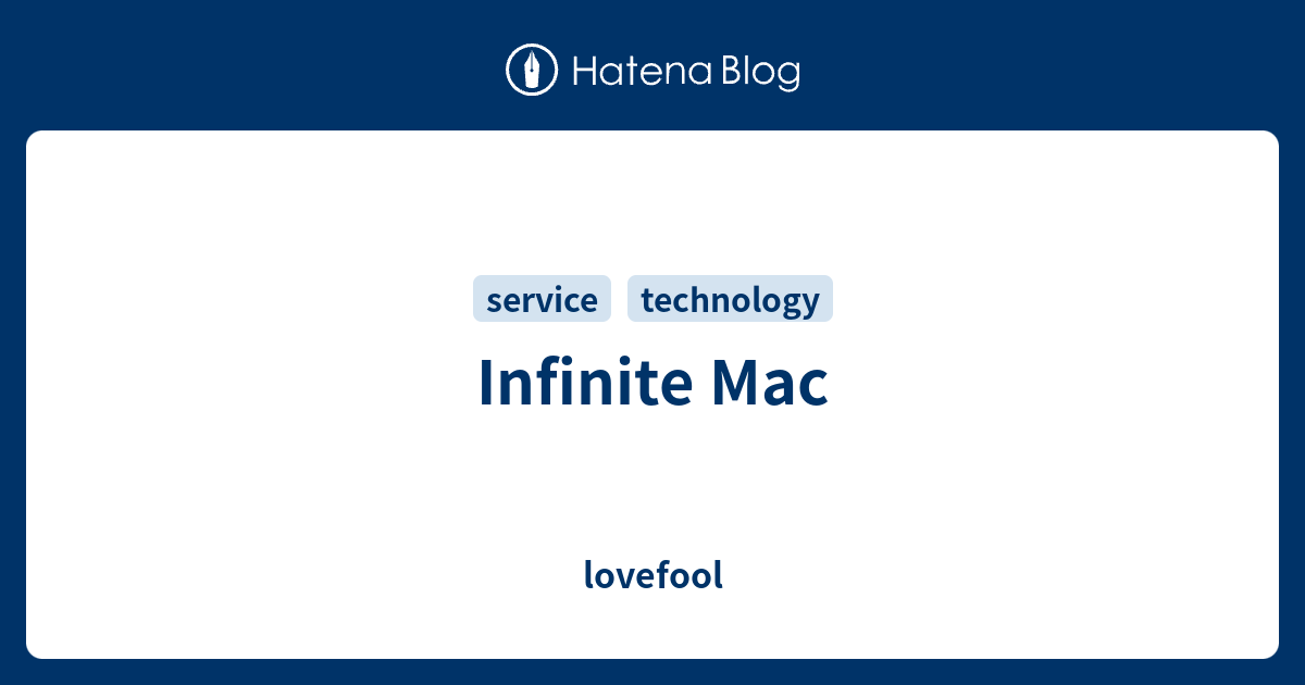 Infinite Mac - lovefool