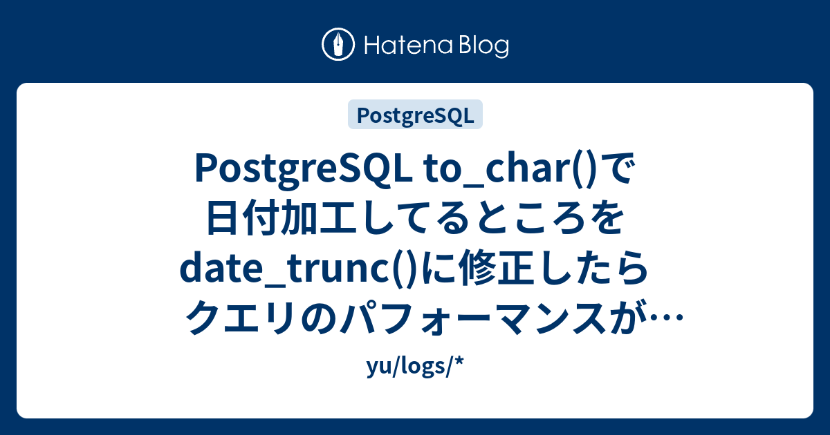 postgresql-to-char-date-trunc-yu