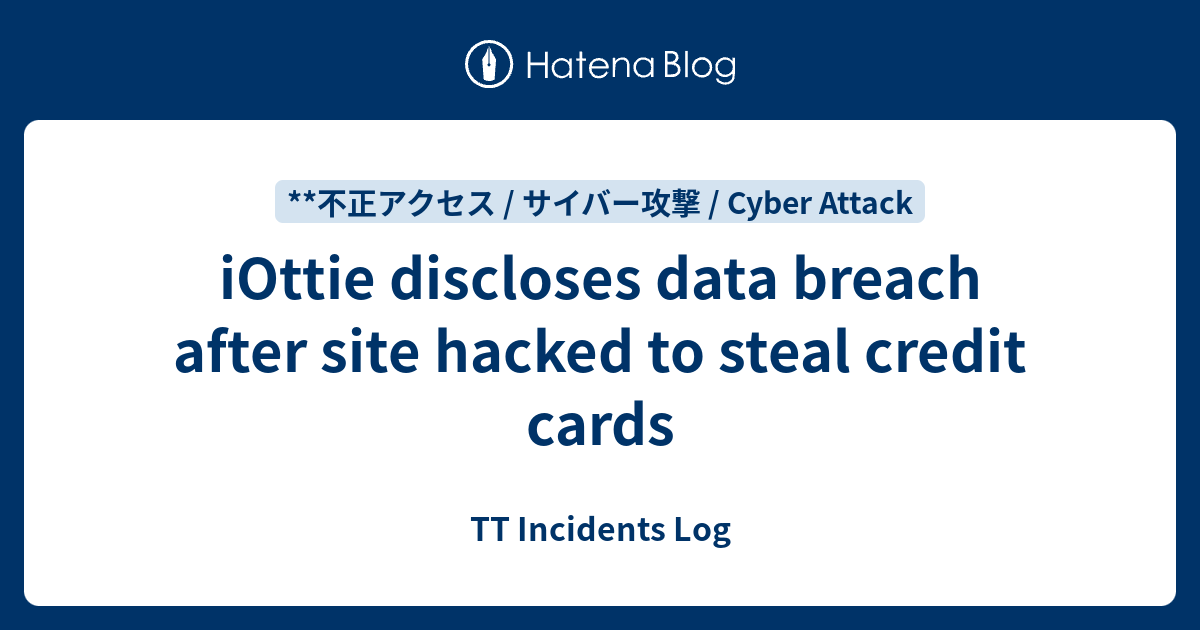 iOttie discloses data breach after site hacked to steal credit cards