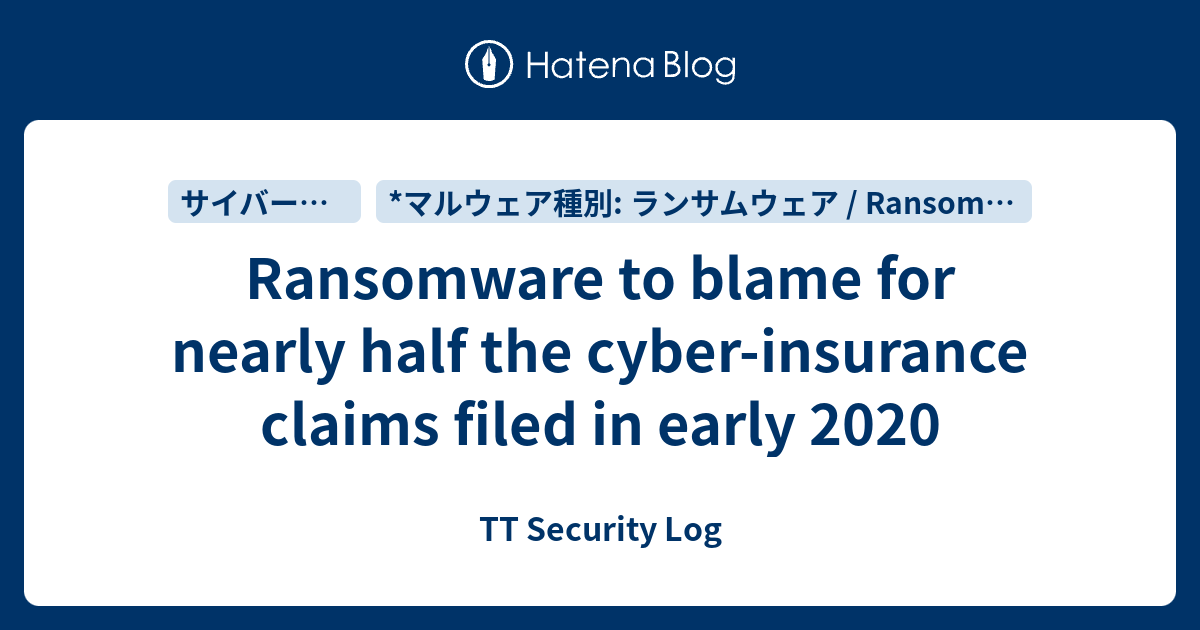 Ransomware to blame for nearly half the cyber-insurance claims filed in ...