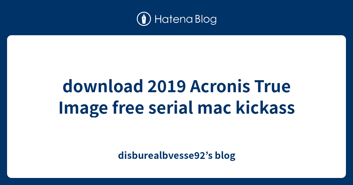 acronis true image 2019 kickass