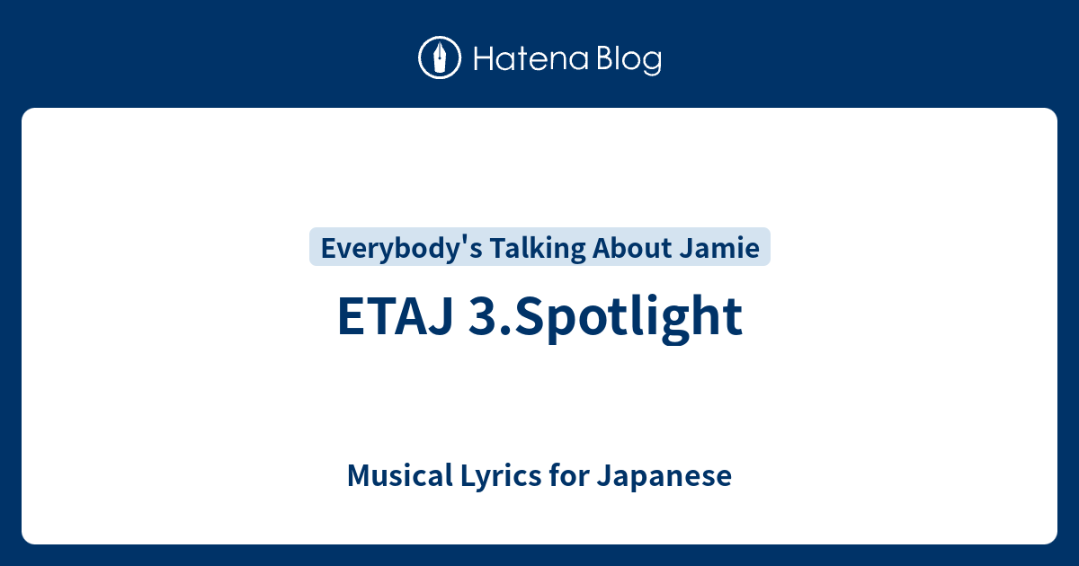 Etaj 3 Spotlight Musical Lyrics For Japanese