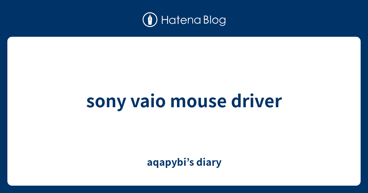 Sony vaio bluetooth mouse vgp bms21 drivers for mac os