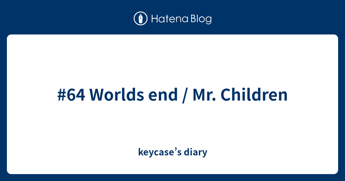 64 Worlds End Mr Children Keycase S Diary