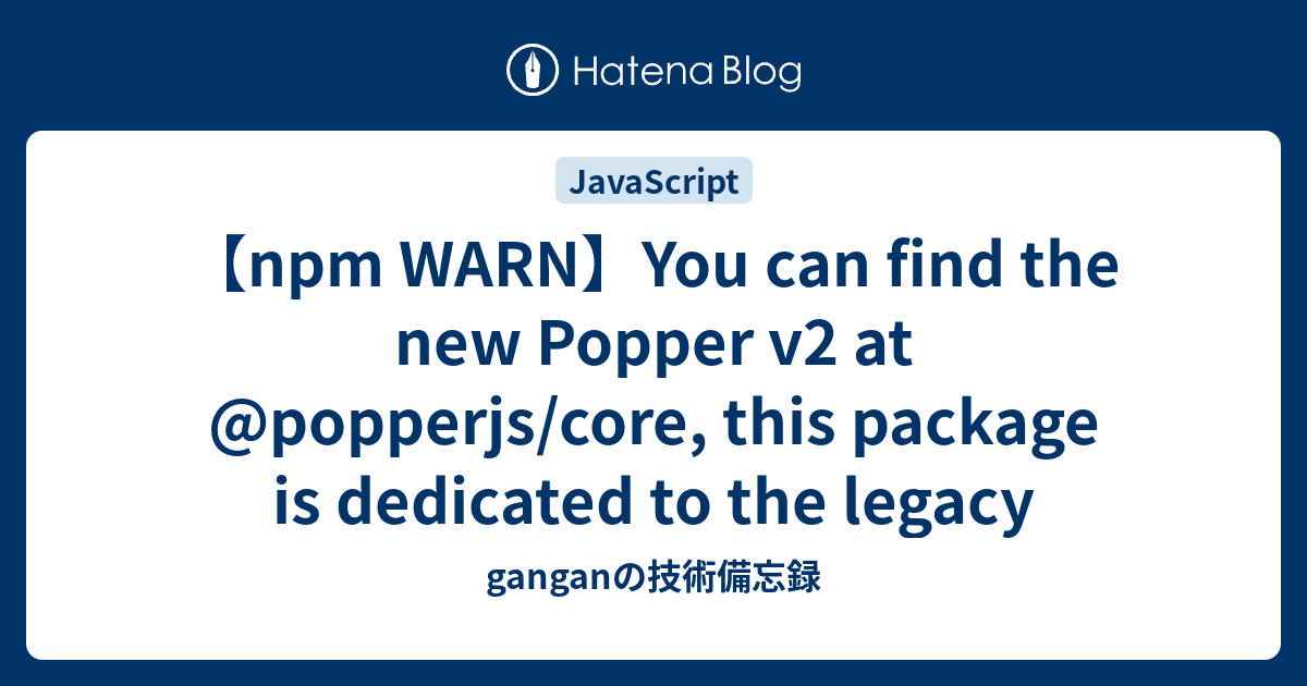 【npm WARN】You can find the new Popper v2 at popperjs/core, this
